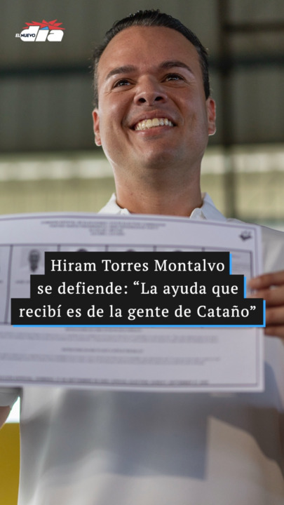 Hiram Torres Montalvo se defiende: “La ayuda que recibí es de la gente de Cataño”