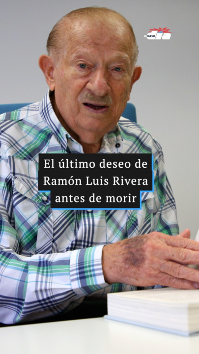 El último deseo de Ramón Luis Rivera antes de morir