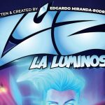 Debuta en solitario la superheroína “Lúz La Luminosa” para concientizar sobre la endometriosis