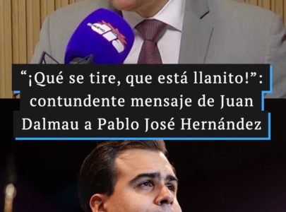 “¡Qué se tire, que está llanito!”: contundente mensaje de Juan Dalmau a Pablo José Hernández