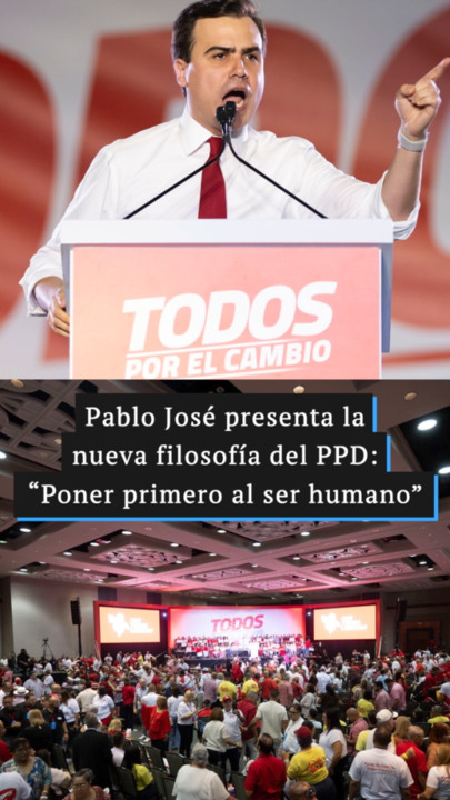 Pablo José presenta la nueva filosofía del PPD: “Poner primero al ser humano”